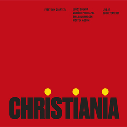 Freetown Quartet Christiania - Live at Børneteateret VINYL LP