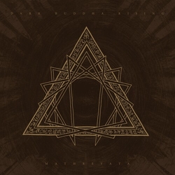 Dark Buddha Rising Mathreyata vinyl LP