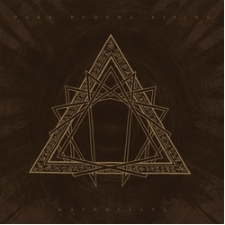 Dark Buddha Rising Mathreyata vinyl LP