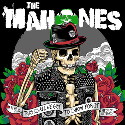 Mahones 30 Years & This Is All Weve Got To Show For It vinyl LP
