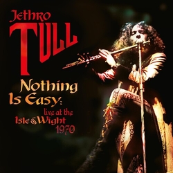 Jethro Tull Nothing Is Easy - Live At The Isle Of Wight 1970 vinyl LP