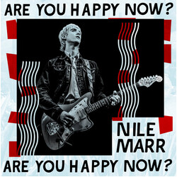 Nile Marr Are You Happy Now? Vinyl LP