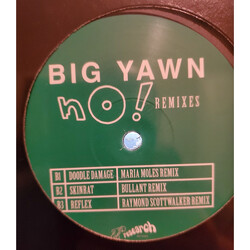 Big Yawn No! Remixes EP Vinyl