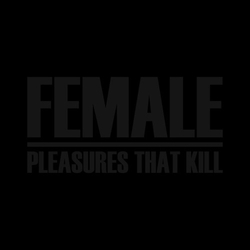 Female Pleasures That Kill Box Set CD
