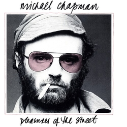 Michael Chapman Pleasures Of The Street vinyl LP