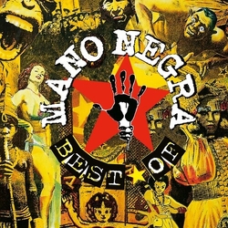 Mano Negra Best Of Mano Negra (2Pk) VINYL LP