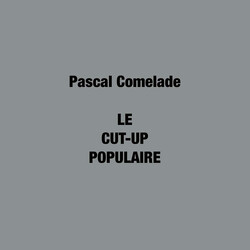 Pascal Comelade Le Cut-Up Populaire Vinyl 2 LP