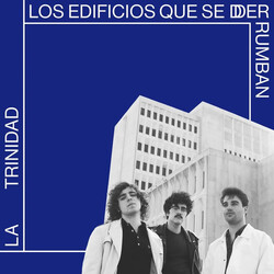 La Trinidad Los Edificios Que Se Derrumban (Colv) (Spa) vinyl LP