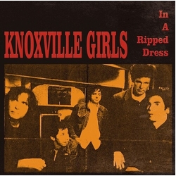 Knoxville Girls In A Ripped Dress vinyl LP