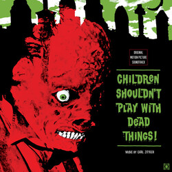 Carl (Colv) (Gate) (Dlcd) Zittrer Children Shouldnt Play With Dead Things O.S.T. vinyl LP