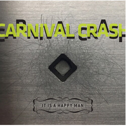Carnival Crash It Is A Happy Man vinyl LP