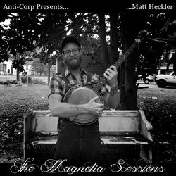 Matt Heckler The Magnolia Sessions Vinyl LP
