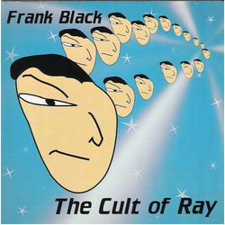 Frank Black Cult Of Ray (Blue) (Colv) (Ofgv) (Uk) vinyl LP