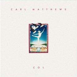 Carl Matthews Col vinyl LP