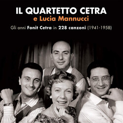 Quartetto Cetra / Lucia Mannucci Gli Anni Fonit Cetra In 228 Canzoni (1941-1958) CD
