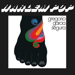 Gregorio Garcia Segura Harlem Pop (Ltd) Vinyl LP