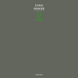 Evan Parker Six Of One Vinyl LP