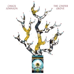 Chuck Johnson Cinder Grove Vinyl LP