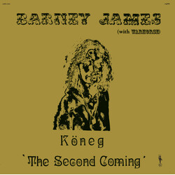Barney James / Warhorse (2) Köneg 'The Second Coming' Vinyl LP