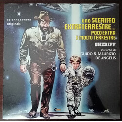 Guido And Maurizio De Angelis Uno Sceriffo Extraterrestre... Poco Extra E Molto Terrestre Vinyl LP