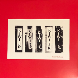 Kiwi Jr Cooler Returns (Can) Vinyl LP