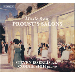 Steven Isserlis / Connie Shih Music From Proust's Salons SACD