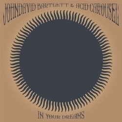 Johndavid Bartelett In Your Dreams Vinyl LP