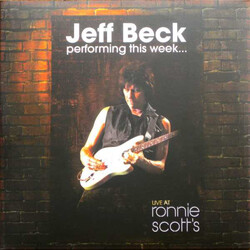 Jeff Beck Performing This Week Live At Ronnie Scotts (Uk) vinyl LP