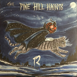 The Pine Hill Haints 13 VINYL LP