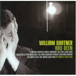 William Shatner William Shatner Has Been vinyl LP