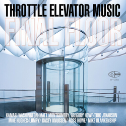 Throttle Elevator Music Washington,Kamasi Final Floor Vinyl LP