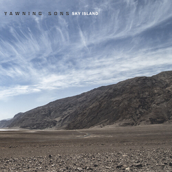 Yawning Sons Sky Island Vinyl LP