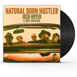 Hoyer,Josh Soul Colossal Natural Born Hustler (Blk) (Ogv) Vinyl LP