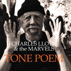 Lloyd,Charles & The Marvels Tone Poem VINYL LP