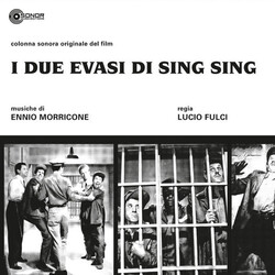 Ennio (Ita) Morricone I Due Evasi Di Sing Sing O.S.T. (Ita) Vinyl LP