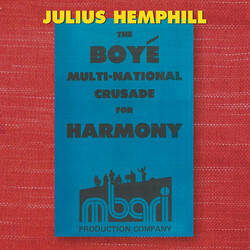 Julius Hemphill The Boyé Multi-National Crusade For Harmony (Archival Recordings (1977-2007)) CD Box Set