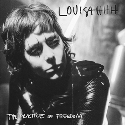 Louisahhh Practice Of Freedom Vinyl LP