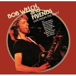 Welch,Bob & Friends Live From The Roxy VINYL LP