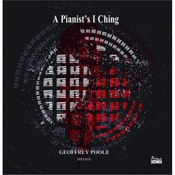 Geoffrey Poole Pianists I Ching (Uk) CD