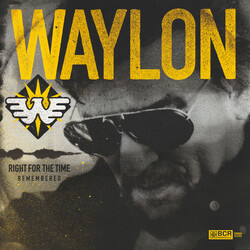 Waylon Jennings Right For The Time (Remembered) VINYL LP