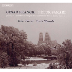 César Franck / Petur Sakari Trois Pièces • Trois Chorales SACD