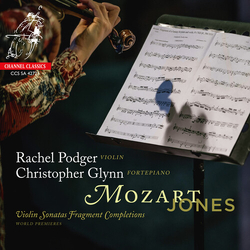 Podger Rachel Glynn Christopher Mozart Violin Sonatas Fragment Completions SACD CD