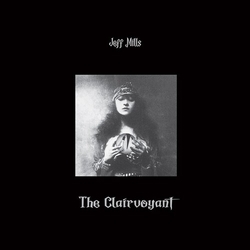 Jeff Mills Clairvoyant (3Pk) Vinyl LP