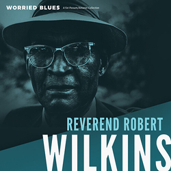 Reverend Robert Wilkins Worried Blues vinyl LP