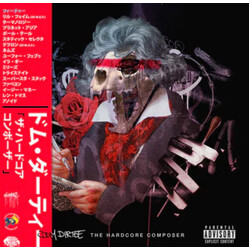Dom Dirtee The Hardcore Composer