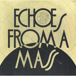 Greenleaf Echoes From A Mass Vinyl LP