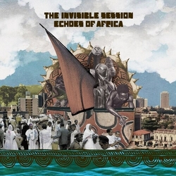 The Invisible Session Echoes Of Africa Vinyl LP