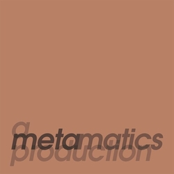 Metamatics Metamatics Production (2Pk) Vinyl LP