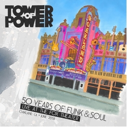 Tower Of Power 50 Years Of Funk & Soul Live At The Fox Theater Vinyl LP