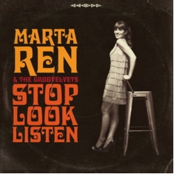 Marta Ren & The Groovelvets Stop Look Listen Vinyl LP